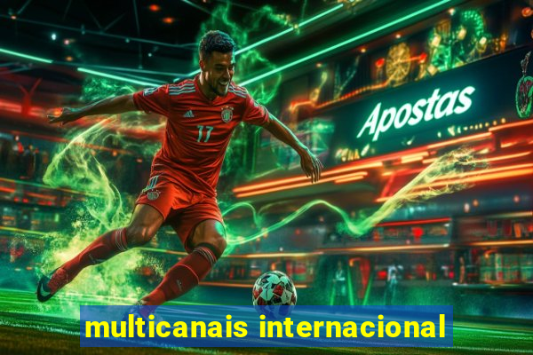 multicanais internacional